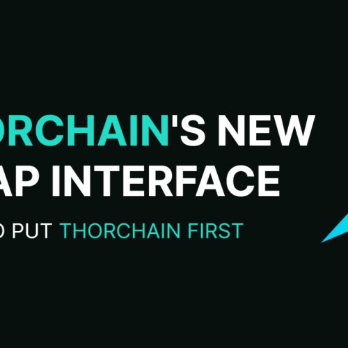 THORChain Launches Native Cross-Chain Swap Interface in Public Beta